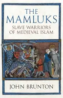 The Mamluks - John Brunton