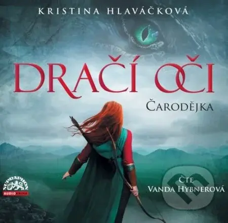 Dračí oči Čarodějka - Kristina Hlaváčková - audiokniha z kategorie Fantasy