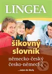 Německo-český, česko-německý šikovný slovník (... nejen do školy) - kniha z kategorie Jazykové učebnice a slovníky