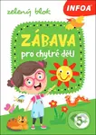 Zábava pro chytré děti (zelený blok) - kniha z kategorie Hlavolamy