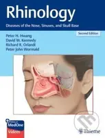 Rhinology : Diseases of the Nose, Sinuses, and Skull Base - kniha z kategorie Imunologie, virologie a epidemiologie