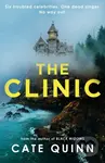 The Clinic (The compulsive new thriller from the critically acclaimed author of Black Widows) - kniha z kategorie Detektivky, thrillery a horory