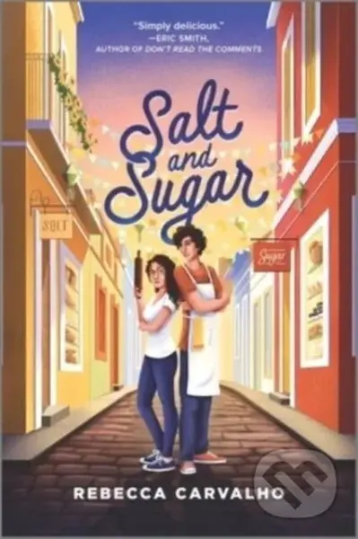 Salt and Sugar - Carvalho Rebecca - kniha z kategorie Pro děti