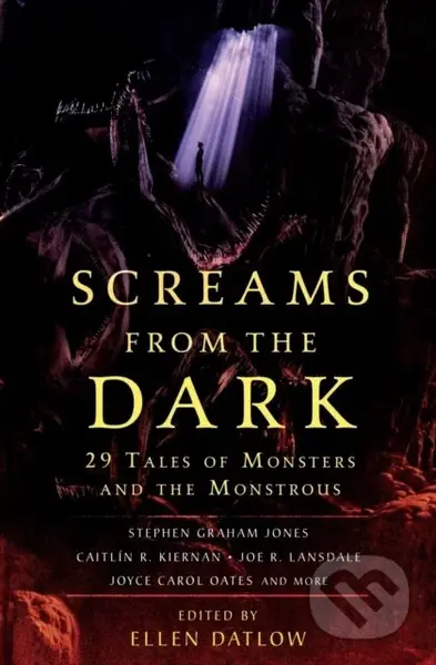 Screams from the Dark (29 Tales of Monsters and the Monstrous) - kniha z kategorie Horory