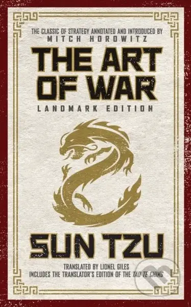 The Art of War Landmark Edition (The Classic of Strategy with Historical Notes and Introduction by PEN Award-Winning Author Mitch Horowitz) - kniha z…