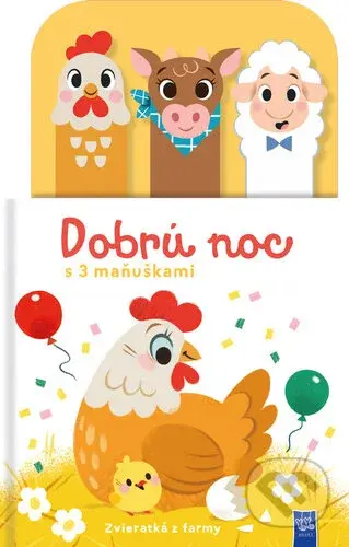 Dobrú noc Zvieratká z farmy (s 3 maňuškami) - kniha z kategorie Beletrie pro děti