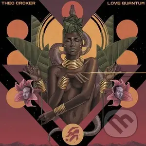 Theo Croker: Love Quantum (gold) LP - Theo Croker