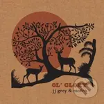 JJ Grey & Mofro: Ol Glory