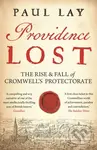 Providence Lost (The Rise and Fall of Cromwell's Protectorate) - kniha z kategorie Historie