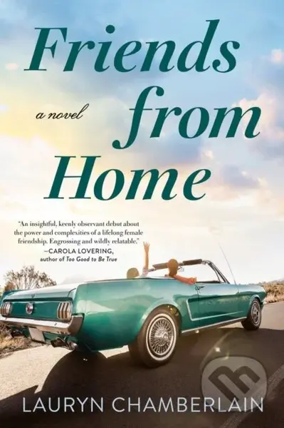 Friends From Home - Lauryn Chamberlain - kniha z kategorie Společenská beletrie