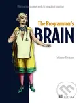 The Programmer's Brain: What every programmer needs to know about cognition - kniha z kategorie Počítače a internet