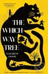 The Which Way Tree - Elizabeth Crook - kniha z kategorie Beletrie
