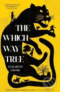The Which Way Tree - Elizabeth Crook - kniha z kategorie Beletrie