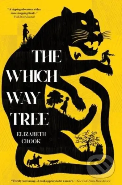 The Which Way Tree - Elizabeth Crook - kniha z kategorie Beletrie