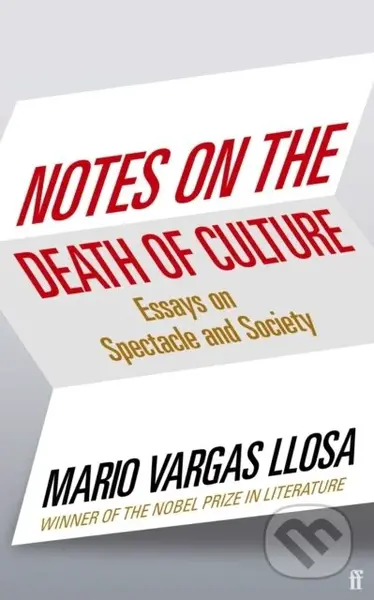 Notes on the Death of Culture (Essays on Spectacle and Society) - kniha z kategorie Životopisy, reportáže a myšlenky