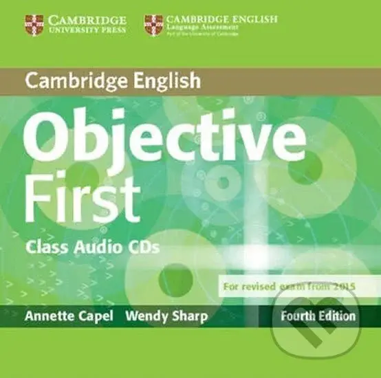 Objective First Fourth Edition (for 2015 Exam) Class Audio CDs,Objective First Fourth Edition (for 2015 Exam) Class Audio CDs