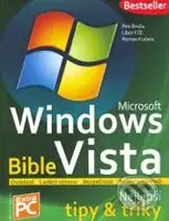 Bible - Windows Vista - Petr Broža a kol. - kniha z kategorie Operační systémy