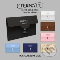 Close Your Eyes:  Eternalt / Poca Digital edition - Close Your Eyes