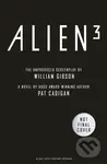 Alien - Alien 3: The Unproduced Screenplay by William Gibson - kniha z kategorie Společenská beletrie