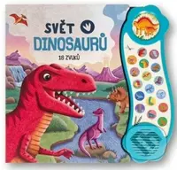 Svět dinosaurů - 18 zvuků - kniha z kategorie Naučné knihy