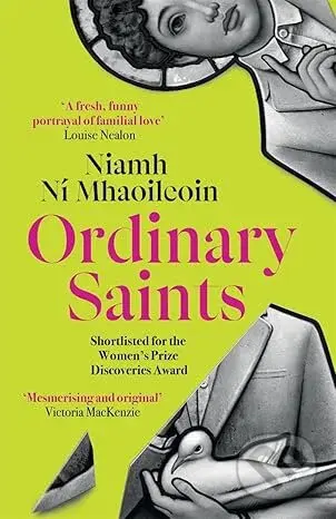 Ordinary Saints - Niamh Ni Mhaoileoin