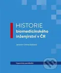 Historie biomedicínského inženýrství v ČR - Jaromír Cmíral