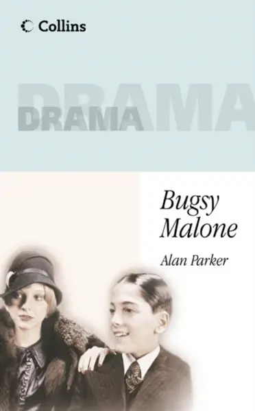Bugsy Malone - Alan Parker