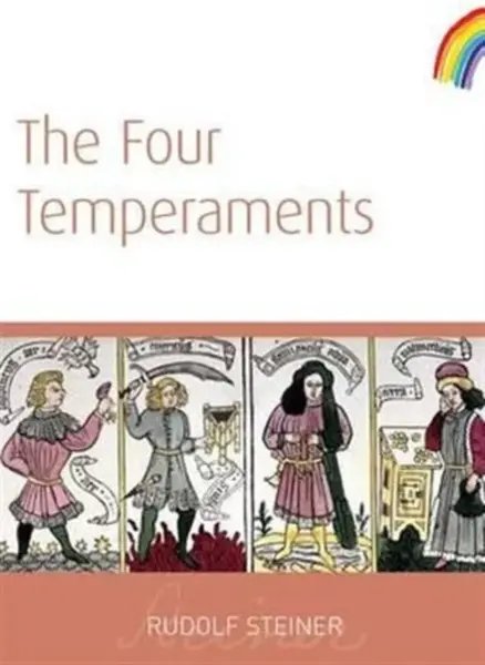 The Four Temperaments - Rudolf Steiner
