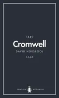 Oliver Cromwell (Penguin Monarchs) - David Horspool