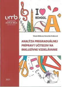 Analýza pregraduálnej prípravy učiteľov na inkluzívne vzdelávanie - kniha z kategorie