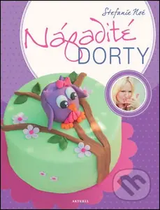 Nápadité dorty - Stefanie Noé - kniha z kategorie Od známých osobností