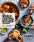 The World Central Kitchen Cookbook (Feeding Humanity, Feeding Hope) - Jose Andres, World Central Kitchen