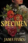 The Specimen - Jaima Fixsen - kniha z kategorie Thrillery