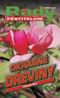 Okrasné dřeviny - Radoslav Šrot - kniha z kategorie Odborné a naučné