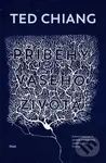 Příběhy vašeho života - Ted Chiang - kniha z kategorie Sci-fi a fantasy