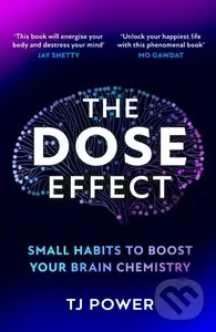 The DOSE Effect - TJ Power