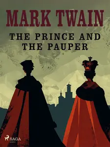 The Prince and the Pauper - Mark Twain