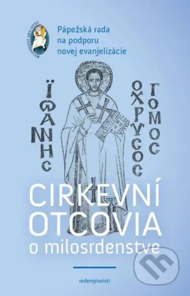 Cirkevní otcovia o milosrdenstve (Pastoračná príručka) - kniha z kategorie Křesťanství