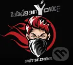 zakázanÝovoce: Svět se změnil - zakázanÝovoce