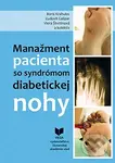 Manažment pacienta so syndrómom diabetickej nohy - Boris Krahulec, kolektív autorov - kniha z kategorie Medicína