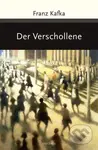 Der Verschollene (Amerika) - Franz Kafka