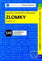 Zlomky (Zbierka vyriešených príkladov: Zväzok 37) - Marián Olejár, Iveta Olejárová - kniha z kategorie Matematika