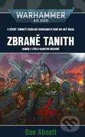 Warhammer 40 000: Zbraně Tanith (Román z cyklu Gauntovi Duchové)