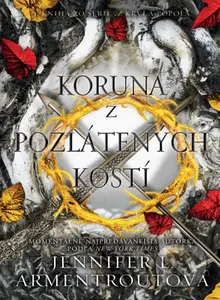 Koruna z pozlátených kostí - Jennifer L. Armentrout - kniha z kategorie Sci-fi, fantasy a komiksy
