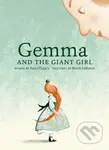 Gemma And The Giant Girl - Marie Lafrance, Sara O'Leary - kniha z kategorie Pro děti