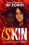 (S)Kin - Zoboi Ibi