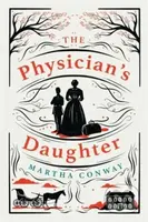 The Physician's Daughter (The perfect captivating historical read) - kniha z kategorie Romantika