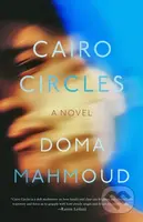 Cairo Circles - Doma Mahmoud - kniha z kategorie Společenská beletrie