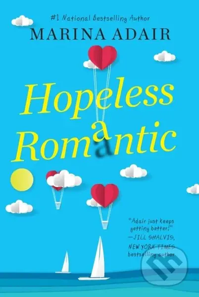 Hopeless Romantic (A Beautifully Written and Entertaining Romantic Comedy) - kniha z kategorie Romantika