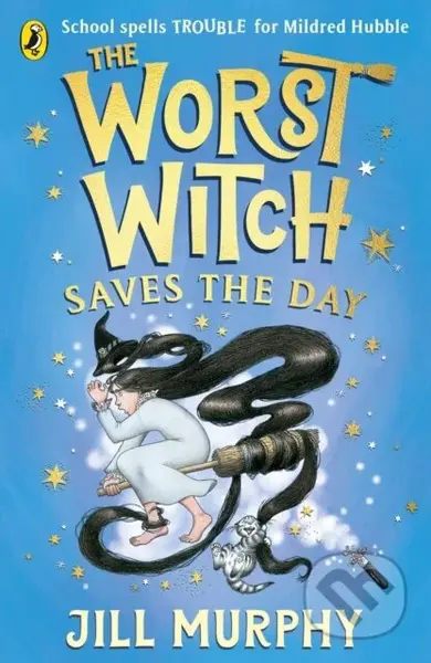 The Worst Witch Saves the Day - Jill Murphy - kniha z kategorie Pro děti